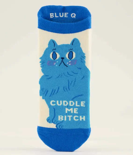 Cuddle Me Bitch - Sneaker Socks